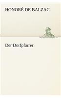 Der Dorfpfarrer: (German)