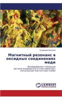 Magnitnyy rezonans v oksidnykh soedineniyakh medi
