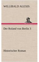 Roland Von Berlin 3