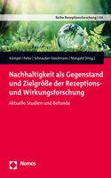 Nachhaltigkeit ALS Gegenstand Und Zielgrosse Der Rezeptions- Und Wirkungsforschung