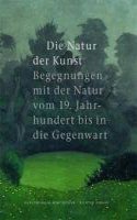 DIE NATUR DER KUNST