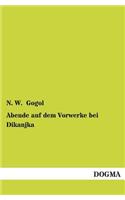 Abende Auf Dem Vorwerke Bei Dikanjka