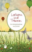Loslassen und Traumen