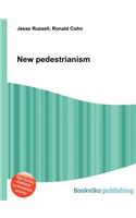 New Pedestrianism: (English)