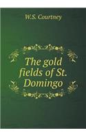 The gold fields of St. Domingo: (English)