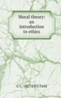 Moral theory: an introduction to ethics