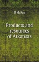 Products and resources of Arkansas