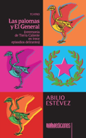 palomas y El General
