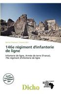 146e R Giment D'Infanterie de Ligne: (French)