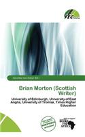 Brian Morton (Scottish Writer)