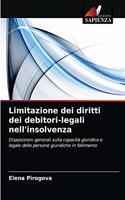 Limitazione dei diritti dei debitori-legali nell'insolvenza