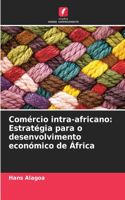 Comércio intra-africano