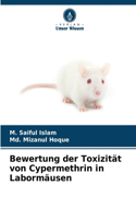 Bewertung der Toxizität von Cypermethrin in Labormäusen