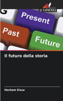Il futuro della storia