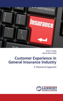 Customer Experience in General Insurance Industry