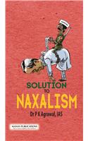 Solution to Naxalism