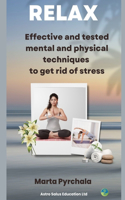 RELAX and get rid of stress