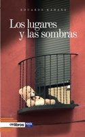 lugares y las sombras