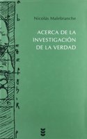 Acerca de la investigacion de la verdad/ Concerning the Search after Truth (Hermeneia)