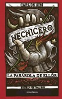 Hechicero: La parabola de Ellor