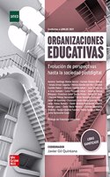 Organizaciones educativas: Evolucion de perspectivas hasta la sociedad postdigital