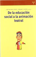 De la educacion social a la animacion teatral