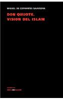 Don Quijote. Visión del Islam