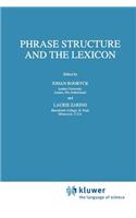 Phrase Structure and the Lexicon