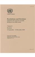 Resolutions and Decisions Adopted by the General Assembly: Sixty-fifth Session, Volume 2, Decisions (14 September to 24 December 2010)
