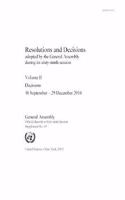 Resolutions and decisions adopted by the General Assembly during its sixty-ninth session: Vol. 2: Decisions (16 September  - 29 December 2014)(Resolutions and decisions adopted by the General Assembly during its sixty-ninth session)