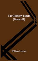 Odoherty Papers (Volume Ii)