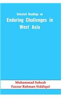 Selected Readings on Enduring Challenges in West Asia