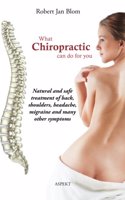 What Chiropractic Can Do for You