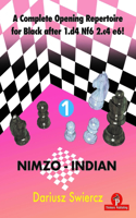 Complete Opening Repertoire for Black After 1.D4 Nf6 2.C4 E6! - Volume 1 - Nimzo-Indian