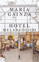 Hotel Melancolico