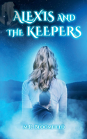 Alexis and The Keepers