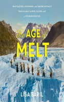 Age of Melt