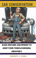 Car Conservation