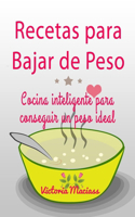 Recetas para bajar de peso