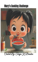 Mary's Cooking Challenge