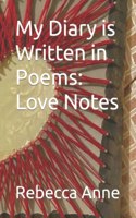 My Diary is Written in Poems: Love Notes
