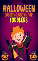 Halloween Coloring Book for Toddlers: Spooky Halloween Coloring And Activity Book For Toddlers And Preschool Birthday Gift For Boys And Girls Halloween Coloring Pages, Mazes, Word Search