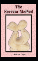 Karezza Method( illustrated edition)