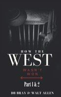 How The West Wasn't Won Series