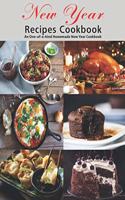 New Year Recipes Cookbook: An One-of-a-kind Homemade New Year Cookbook