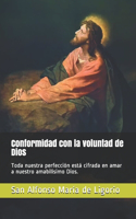 Conformidad con la voluntad de Dios