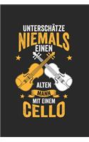 Unterschätze niemals einen alten mann mit einem Cello