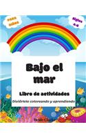 Bajo el mar: Libro de colorear y actividades para preescolares