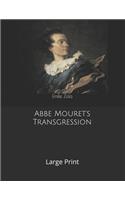 Abbe Mouret's Transgression: Large Print