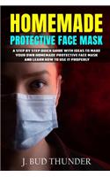 Homemade Protective Face Mask